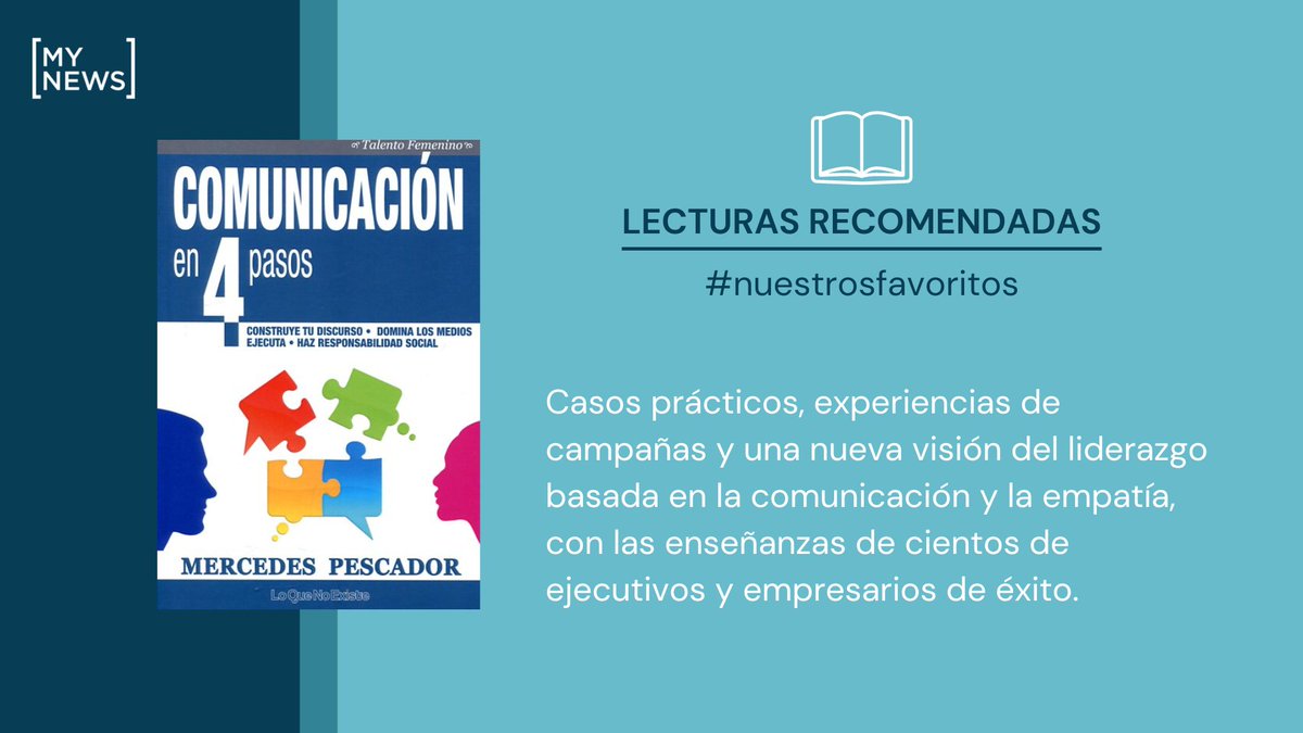 📚 Hoy, en #NuestrosFavoritos, os recomendamos el libro "Comunicación en 4 pasos" escrito <a href="/MPpescador/">Mercedes Pescador</a>, fundadora de <a href="/Medialunacom/">Medialuna</a>. 

Una guía para dominar las técnicas de comunicación que permiten alcanzar el liderazgo en cualquier ámbito de la vida. 🙌

#MyNewsLibros #MyNews
