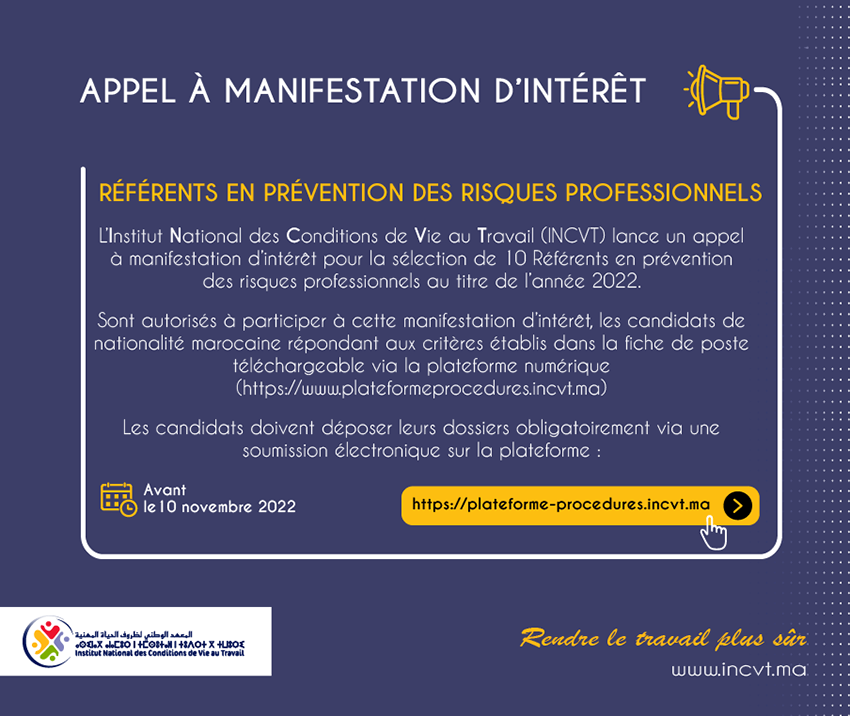 IncvtM's tweet photo. 📢#INCVT a lancé à partir du 26/09/2022 un appel à manifestation d’intérêt pour la sélection de 10 #référents en #prévention des #Risquesprofessionnels. Les candidats intéressés doivent déposer leurs dossiers sur la plateforme: https://t.co/BXBgLgZQPV, avant le 10 novembre 2022. https://t.co/BebbkscOx2