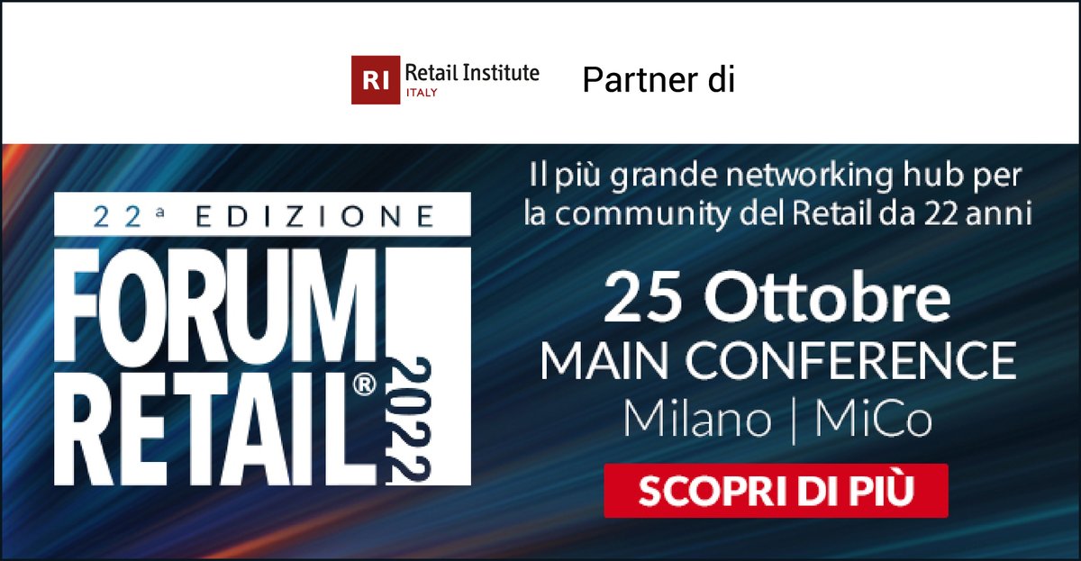RetaiI_Italy's tweet photo. Siamo Partner di Forum Retail 2022!
Sei un Associato Retail Institute Italy?
#Retailer: registrati e partecipa #gratuitamente
👉 https://t.co/Gg2vsEq4uk
#RetailPartner: registrati e partecipa con una scontistica dedicata
👉 https://t.co/z2Yllu7HHx https://t.co/gTW62rYS3k