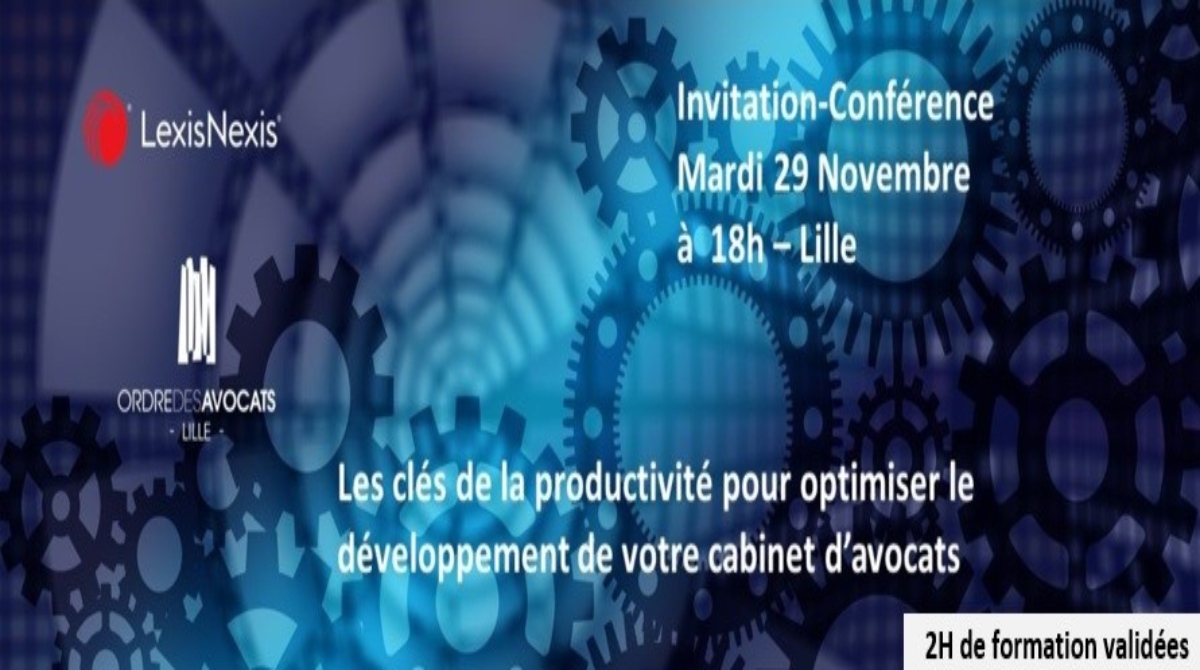 LexisNexisFr's tweet photo. 🎤Conférence organisée par le @Barreaulille et @LexisNexisFr sur « Les clés de la productivité pour optimiser le développement de votre cabinet d’avocats ».
📅 Le 29 novembre 2022 de 18h à 20h. 
Inscription réservée aux #Avocats de @Barreaulille 
👉 https://t.co/y1pGWiPpZ3 https://t.co/7pGLOPeje5
