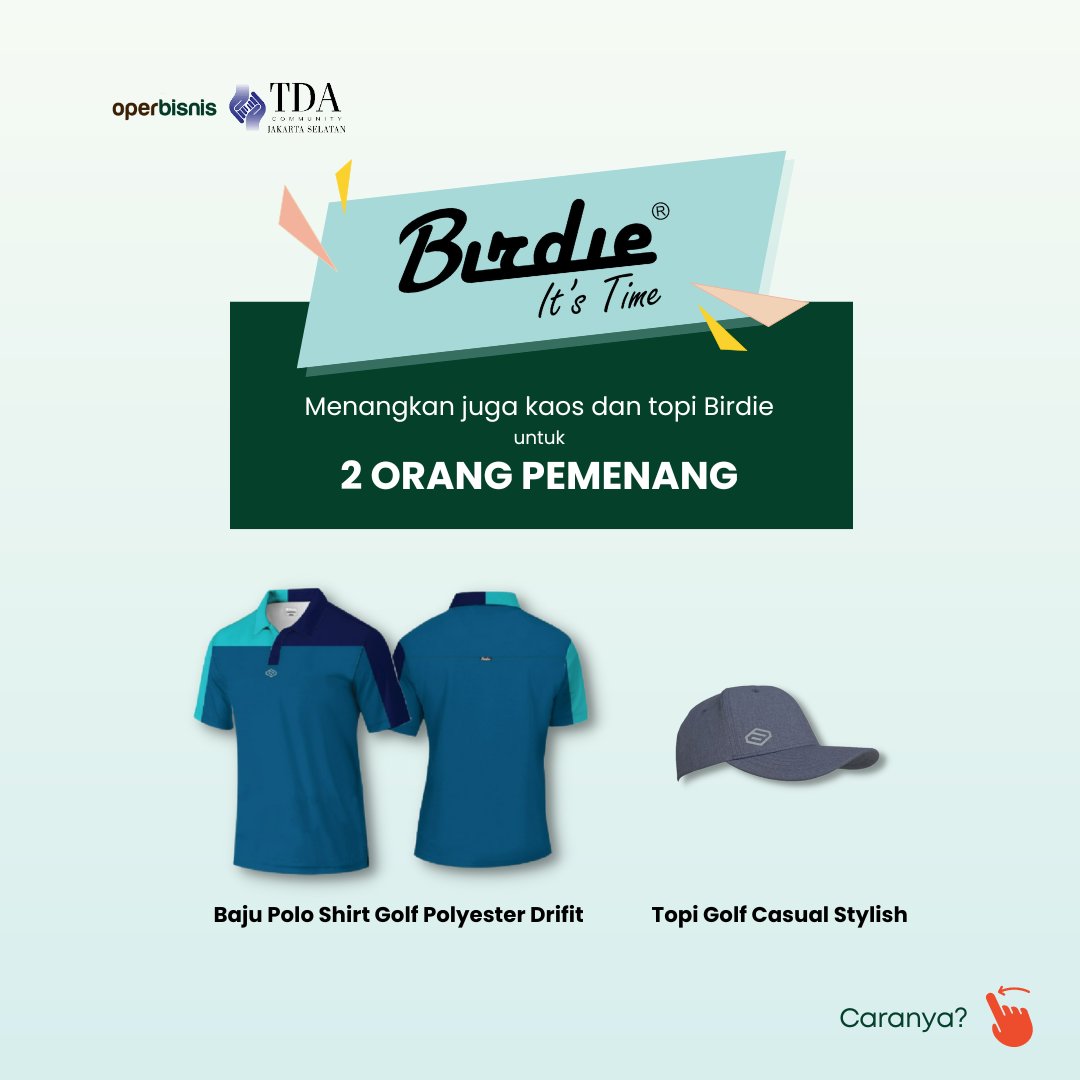 OperBisnis's tweet photo. 🌟GIVEAWAY ALERT!🌟
Dapatkan buku OperBisnis dan atribut Golf Birdie! Undian pemenang Sabtu, 22 Oktober 2022 di acara webinar kolaborasi "Menentukan Target Pasar yang Tepat Dalam Upaya Akuisisi Pelanggan"

Follow, Like, dan Comment @OperBisnis  https://t.co/SRCwK8esNY

#Giveaway https://t.co/QU3kp21anu