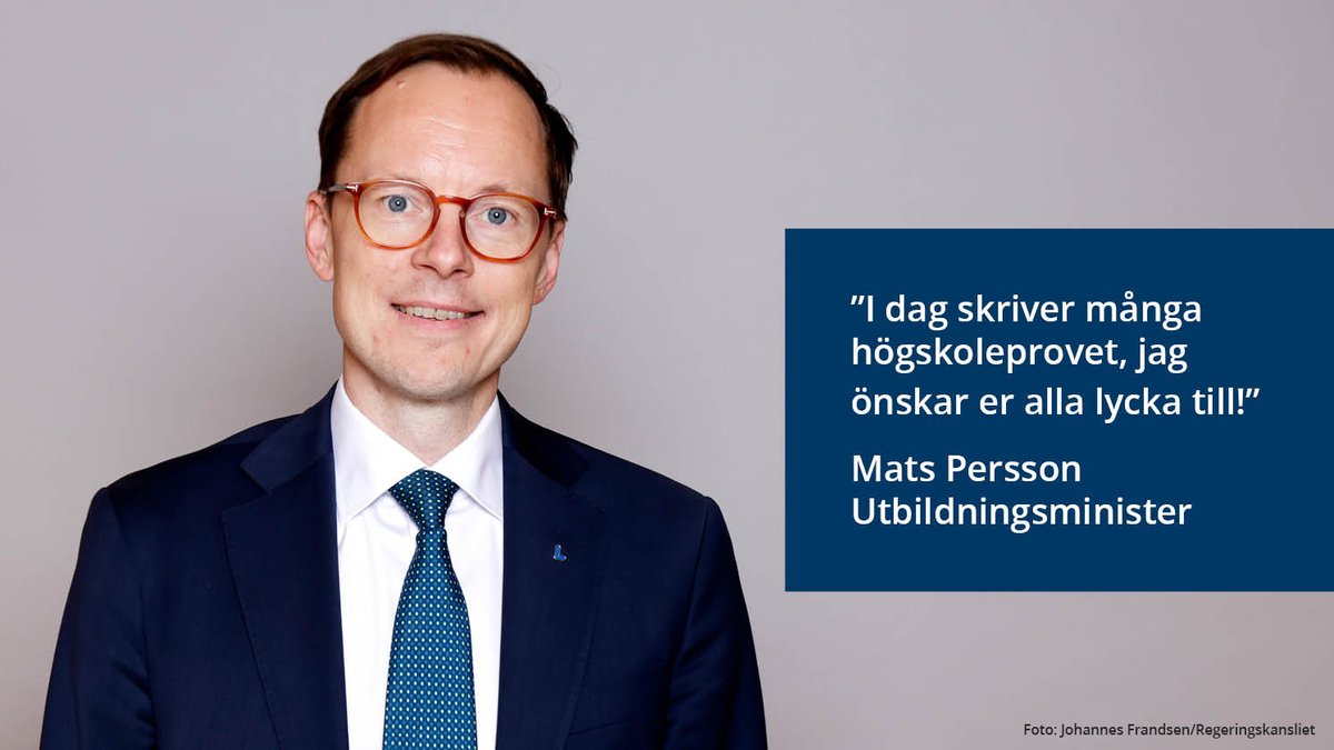 Utbdep's tweet photo. ”Som ny högskoleminister vill jag önska alla er som skriver högskoleprovet i dag stort lycka till!” – Mats Persson @matsperspektiv #Utbdep #högskoleprovet https://t.co/2g1rhPZ1kG