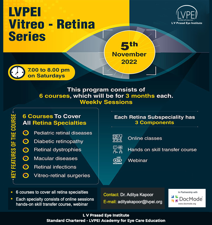 👉 LVPEI Vitreo-Retina Series starting on 5 Nov 2022 offers a collection of 6 #Retina Courses on
#PediatricRetina #DiabeticRetinopathy
#RetinalDystrophy #MacularDiseases
#RetinalInfections #VitreoRetinalSurgeries, each of a duration of 3-months!

Register: lvpei.docmode.org/vitreo-retina-…