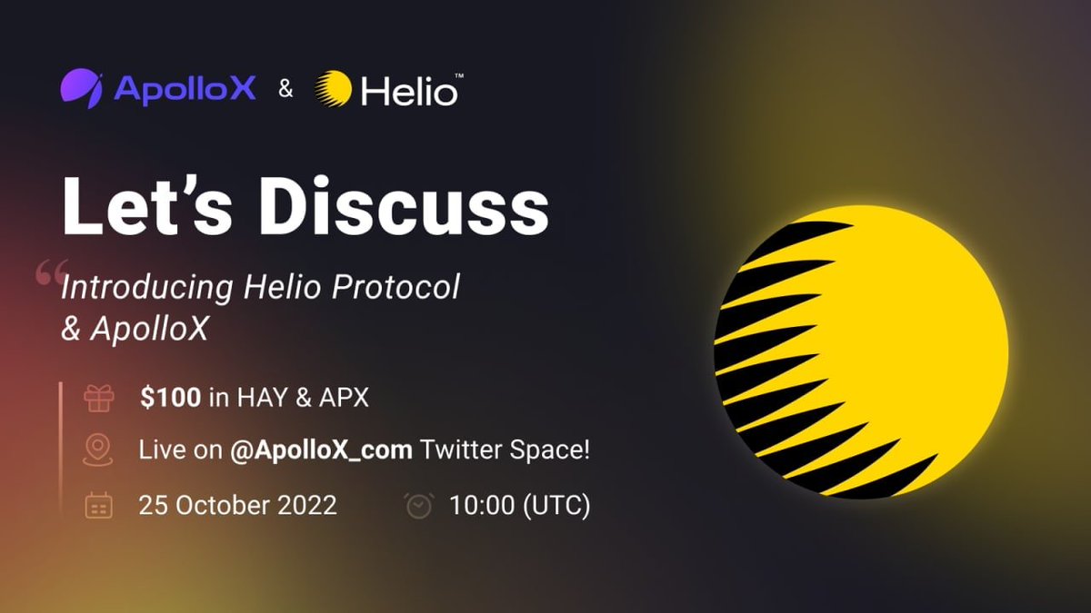 APX_Finance's tweet photo. 🎤 Twitter Space: ApolloX &amp; @Helio_Money 
 
Join &amp; Win: 
🔹Follow @ApolloX_com and @Helio_Money 
🔹Like and retweet this Tweet
🔹Join the discussion on 25 October!💋

💰Reward Structure:
🔹5 lucky winners who follow &amp; RT will win $10 HAY each
🔹5 questions chosen will win $10 APX https://t.co/dpMA5vgUAP