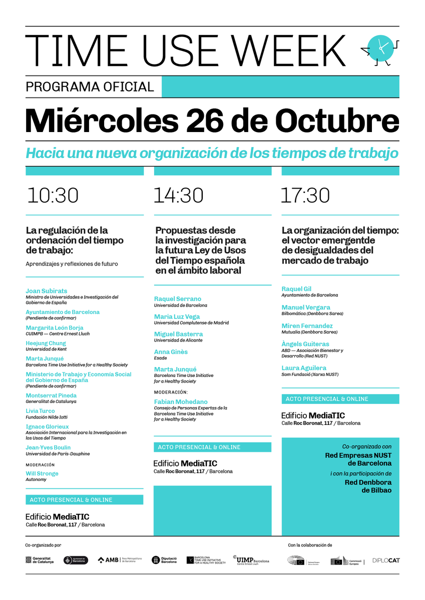 🕒Debate y propuestas de futuro sobre la organización de los tiempos de trabajo organizado por @BCNTimeUse: "Hacia una nueva organización de los tiempos de trabajo" 

📅26 de octubre
📍Presencial y online
👉Información, inscripción y programa: timeuseweek.beplanet.tv/es/registro-ti…