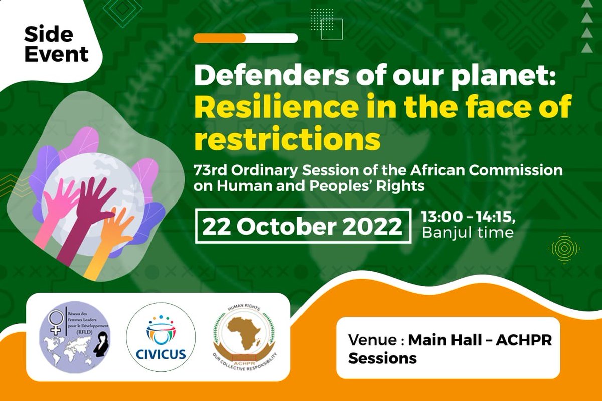 CIVICUSalliance's tweet photo. @RfldOrg @DefendDefenders @CIVICUSfrancais @bikjo @Hassan_shire @LysaJohnSA @UAndren @SOAWR @FaizaJMohamed @WaweruEstherW Our partners, members + colleagues are at the 73rd Session of @achpr_cadhp in Banjul. If you are also at #ForumAchpr73, join us tomorrow for a side-event on the challenges and restrictions faced by environmental defenders in Africa and mechanisms to strengthen their protection https://t.co/PuVutHFgMY