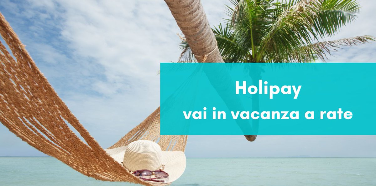 FutureInteracti's tweet photo. Prenota la tua vacanza a rate con Holipay https://t.co/zXAdw6QFq0 #holipay #hotel https://t.co/Ss3OeW81jV