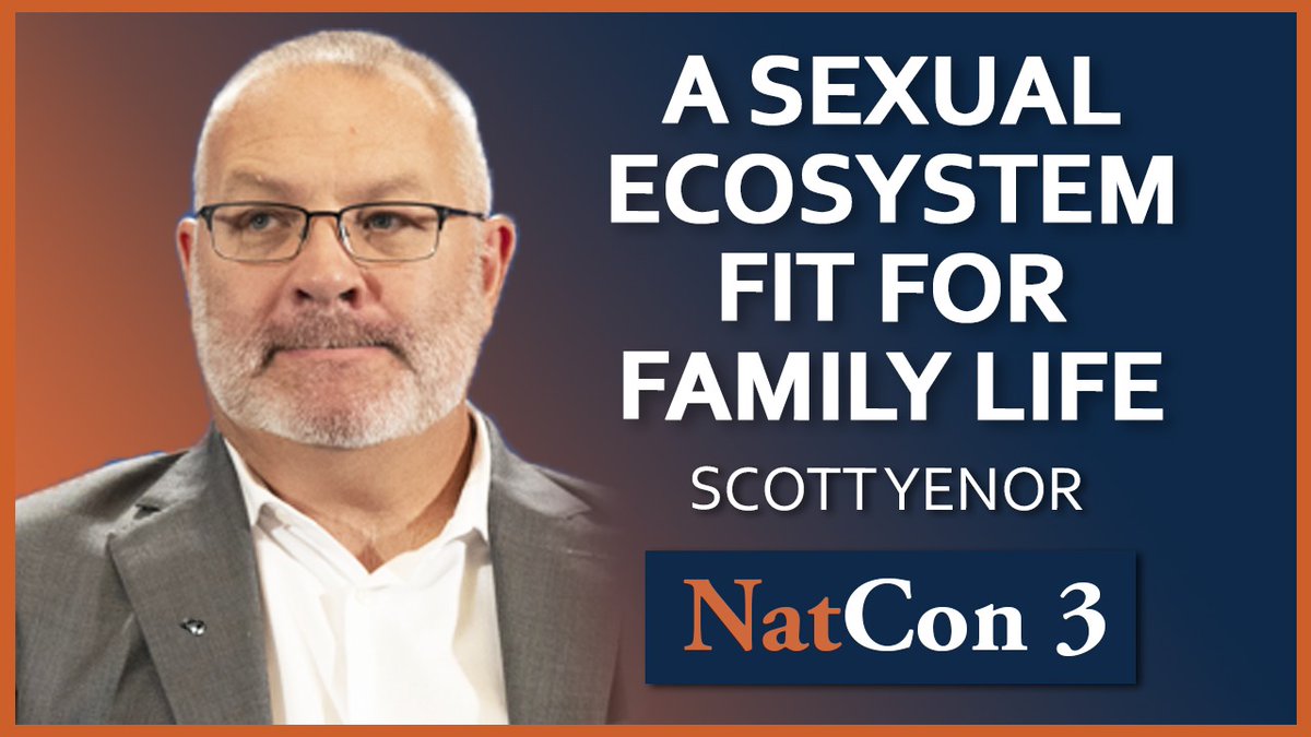 Watch @scottyenor's full address on 'A Sexual Ecosystem Fit for Family Life' delivered at NatCon 3 Miami as part of the 'Family and Congregation' panel. Available here: youtube.com/watch?v=0gZI-h…