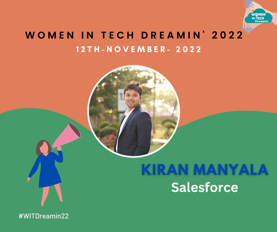 Join Us In #WITDreamin22 with <a href="/SfdcKiran/">Naga Kiran Manyala</a>, The Head APAC Developer Relations from Salesforce.

Register Now: bitly.ws/uYFY