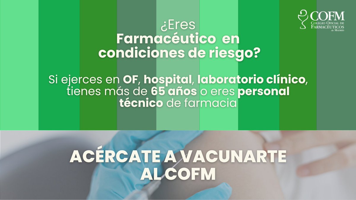 🔴Vacunación de la #gripe en el COFM. Se podrán vacunar todos aquellos farmacéuticos cuyo ejercicio profesional tenga contacto directo y frecuente con pacientes 
✔️Farmacéuticos ejercientes en OF, hospitales o laboratorios clínicos
✔️Más de 65 años
✔️Personal técnico de farmacia