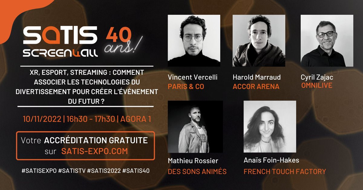satisexpo's tweet photo. [PLATEAU D’EXPERTS] XR, ESPORT, STREAMING : COMMENT ASSOCIER LES TECHNOLOGIES DU DIVERTISSEMENT POUR CRÉER L’ÉVÉNEMENT DU FUTUR ? 

Obtenez votre badge gratuit -> https://t.co/kZiFNzhgFp
#SATIS2022 #SATISTV #FUTUR #TECHNO @Paris_and_Co @Accor_Arena @omnilivetv @dessonsanimes https://t.co/4cgBI1WaAh