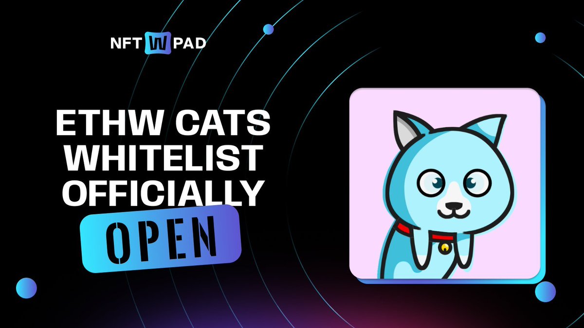 🚀🚀IT'S TIME! The official launch of #NFTPad. Thank you for your support and trust in us!

💢You can mint @ethwcats - the first NFT collection launched on NFTwPad NOW: app.nftwpad.io
👉Minting Price: 1.5 ETHW
👉Max: 2 per wallet address
👉Supply: 700 NFTs

 #EthereumPoW