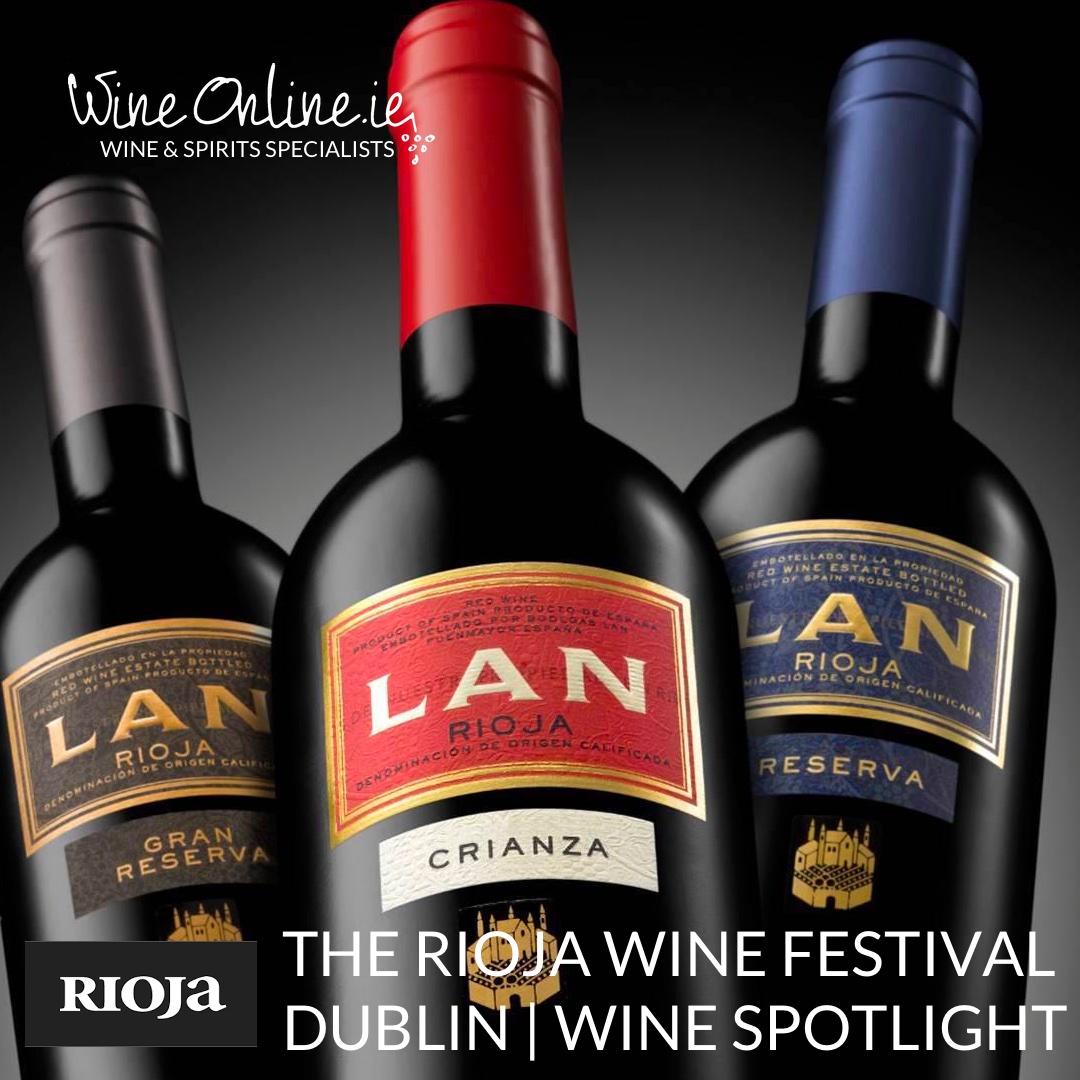 The Rioja Festival is now completely sold out. Amongst the wineries on show is Bodegas Lan.They will show 5 wines- Crianza, Reserva, Gran Reserva,‘Xtreme’ Ecologica Crianza and Vina Lanciano Reserva.Drop by table 5 at the Rioja Festival and look for Gerry,Shane or Mary #riojafest