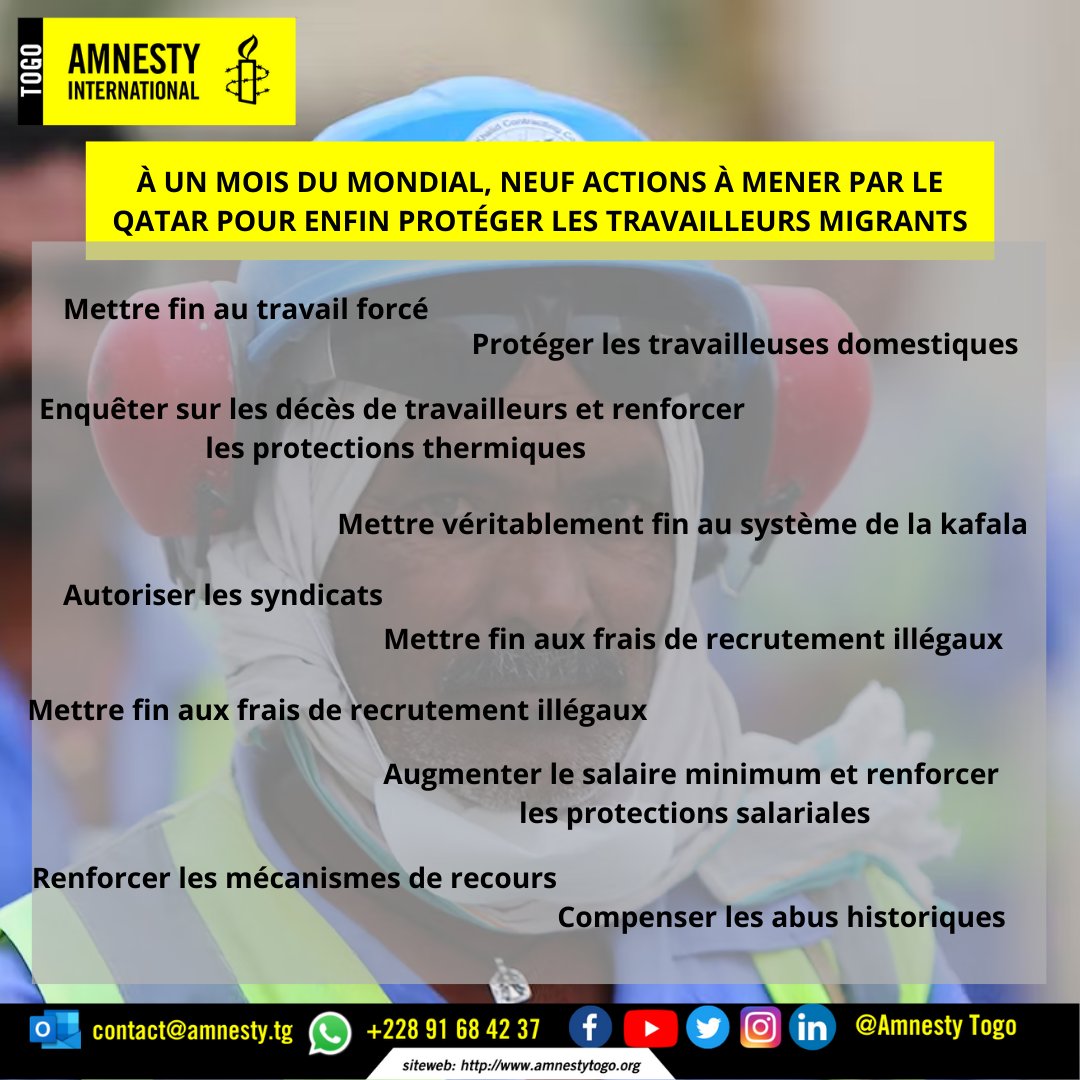 AmnestyTogo's tweet photo. Un mois avant le Mondial, le Qatar a encore un long chemin à parcourir pour améliorer la situation des deux millions de travailleurs migrants. Voici les actions qu’il doit mener URGEMMENT.
#standup4humansrights
#amnestyinternational https://t.co/SaXbXqZNEp