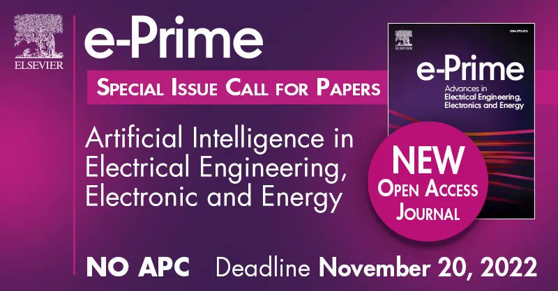 Call for paper: Artificial Intelligence in Electrical Engineering, Electronic and Energy

All article fees are waived for the accepted articles.

Read more: buff.ly/3fZlnSI