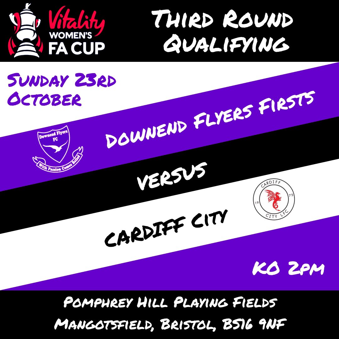 DownendFlyersFC's tweet photo. Huge game for @DownendFlyersFC this Sunday as they take on @CardiffCityLFC in the @VitalityWFACup 3rd round qualifying at Pomphrey Hill. 

🎟 FREE ENTRY
🍺 BAR OPEN

@swsportsnews @TalkingWoSo @HerGameToo @bsoccerworld @bristolpostcom @BristolLive @downendvoice @fishpondsvoice https://t.co/dIgvHuoTVQ