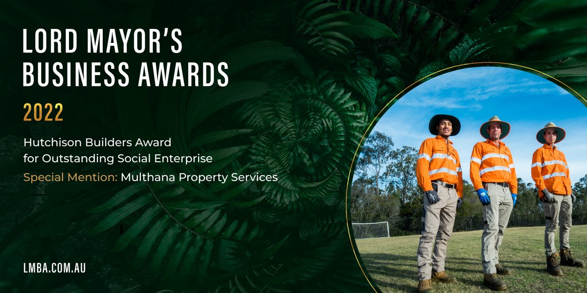 A special mention to Multhana Property Services - a First Nations owned property services company - for Hutchinson Builders (<a href="/hutchies1912/">Hutchinson Builders</a>) Award for Outstanding Social Enterprise. Congratulations 🎉 #LMBA2022