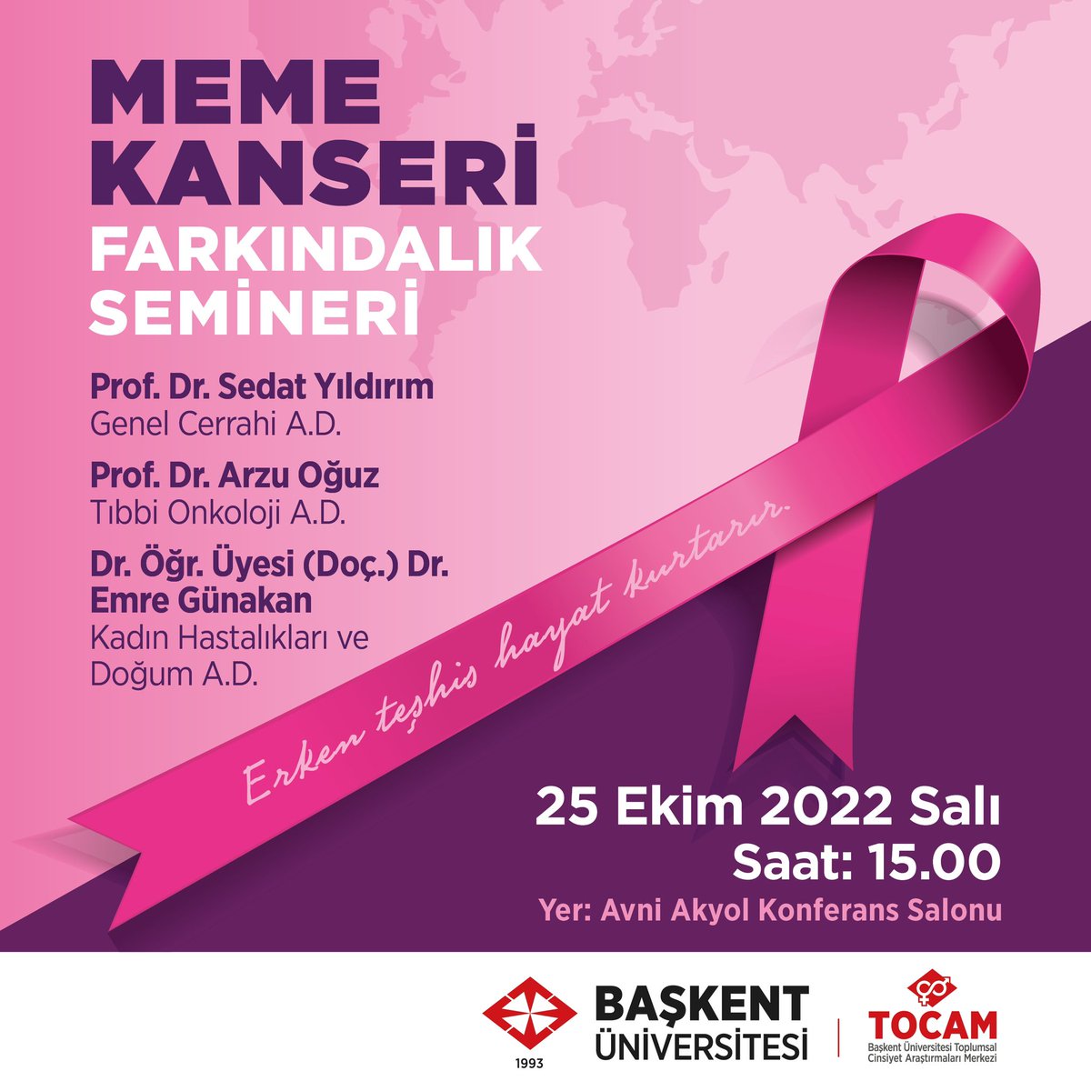 baskentunv's tweet photo. Başkent Üniversitesi Toplumsal Cinsiyet Araştırmaları Merkezi’nin 25 Ekim 2022 saat 15.00’da düzenlediği Meme Kanseri Farkındalık Semineri herkesin katılımına açıktır. Katılımlarınızı bekliyoruz #başkentüniversitesi #tocam #memekanserifarkındalığı #erkenteşhishayatkurtarır https://t.co/lpWSLh0YWA