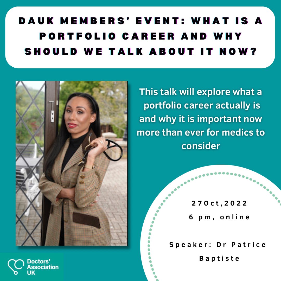 🩺 What is a Portfolio Career and why should we talk about it now? @DrPBaptiste speaks to DAUK members on 27th October at 6pm. Join us as a member and find out why it is so important now for medics to think about a portfolio career: dauk.org/membership/ #MedTwitter