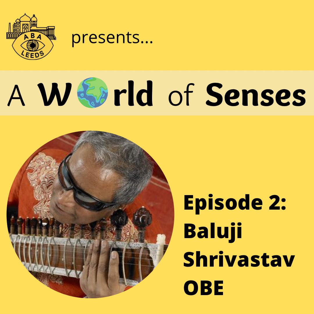 ABALeeds's tweet photo. For our second episode of #AWorldOfSenses we were visited by the lovely Baluji Shrivastav OBE (@baluji1) to talk all things music and disability.
Listen here: https://t.co/4KIGgc44ZX
#Podcast #Leeds #ABALeeds #Charity https://t.co/NJpTdw1QEk