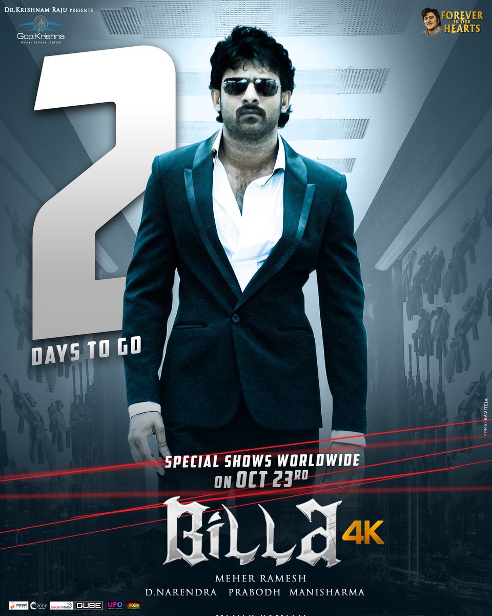 Get ready for REBELious celebrations worldwide 🤩💥 Just 2 DAYS TO GO for #Prabhas' Brthday Special Shows of #Billa4K, on October 23rd 🔥 #KrishnamRajuGaru #ForeverInOurHearts ❤️ #Prabhas @MeherRamesh @GopiKrishnaMvs @MsAnushkaShetty @actorsubbaraju @PraseedhaU