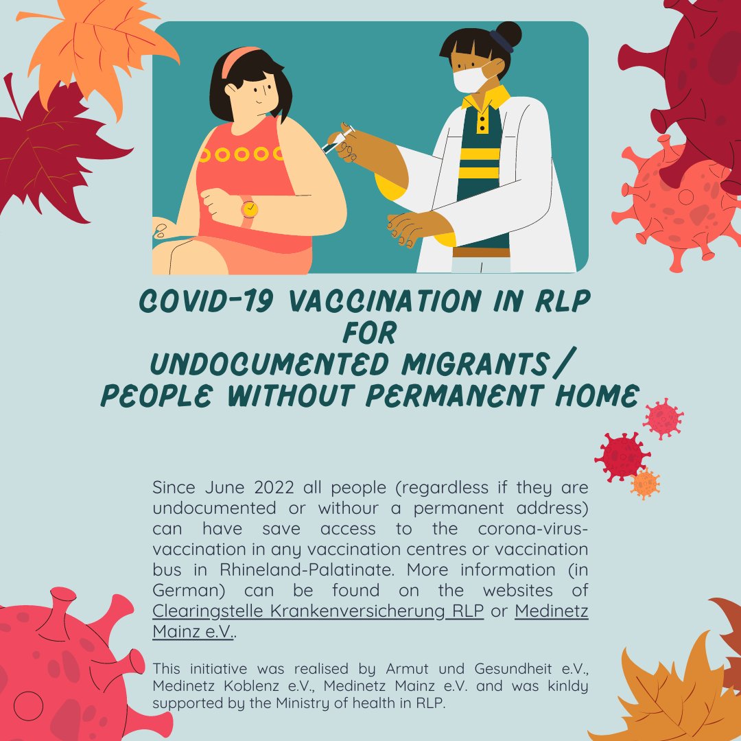 Since June 2022 all people (regardless if they are undocumented or withour a permanent address) can have save access to the #COVID19_vaccination in #Rhineland_Palatinate. More information (in German) can be found on the websites …ringstelle-krankenversicherung-rlp.de/corona-impfung… or medinetzmainz.de/corona-impfung…