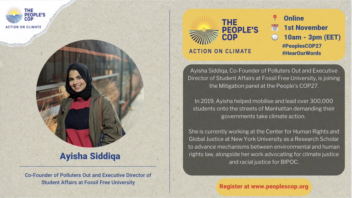 📣 Speaker announcement! 📣 @Ayishas12, Co-Founder of @pollutersout and Executive Director of Student Affairs @fossilfreeuni, is joining the mitigation panel at the #PeoplesCOP27 to provide a roadmap to achieve radical emissions reductions. Register👉 peoplescop.org/home