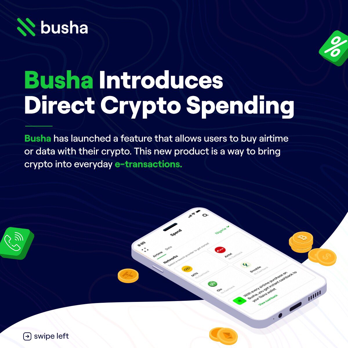 getBusha's tweet photo. Busha has officially launched the spend feature, which allows users spend their crypto, with cash back guaranteed!
Is Nigeria catching up with the worldβs crypto growth?
Click this link https://t.co/gQ7E0GbnNT to read more
#LastWeekInCrypto https://t.co/ZEFSudplxH
