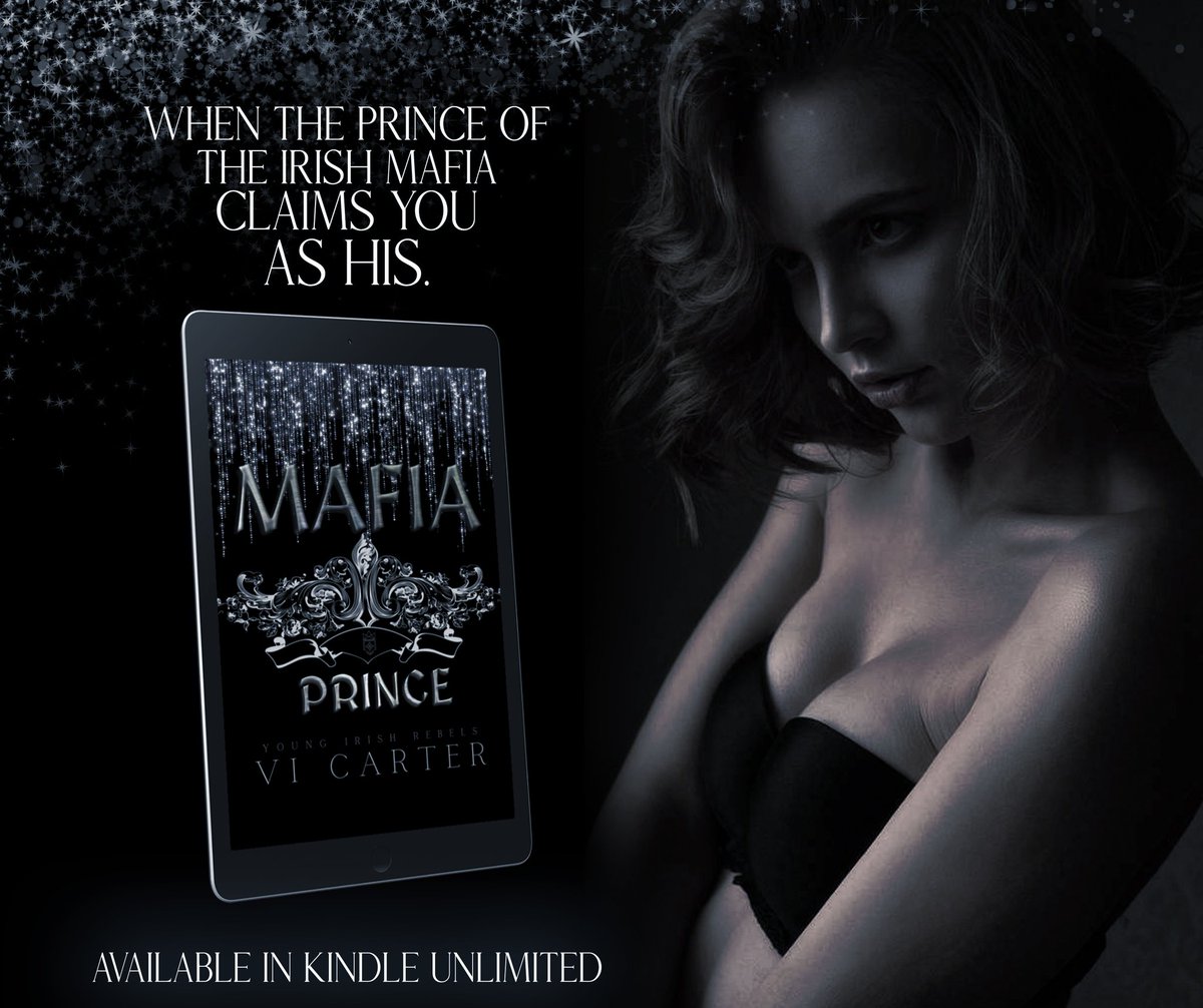 Title: Mafia Prince
Series: Young Irish Rebels #1
Author: Vi Carter
Genre: Dark Irish Mafia Romance 

BUY LINK: amazon.com/gp/product/B08…

#vicarter #darkromance #kindle #booktwt 
#reading #available #books #mafiaromance 
#momswhoread #bookboyfriend #booklovers #books #kindle