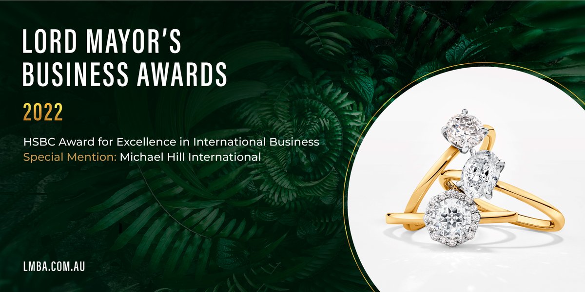 A special mention to <a href="/michaelhill/">Michael Hill</a> International - <a href="/HSBC/">HSBC</a> Award for Excellence in International Business #LMBA2022 🎉 The business achieved record sales and 7% revenue growth in FY22.