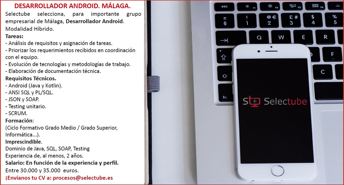 Selectube's tweet photo. @Selectube selecciona Desarrollador Android en Málaga.
https://t.co/FKJkyoZSeY
procesos@selectube.es https://t.co/4SenokYjUi