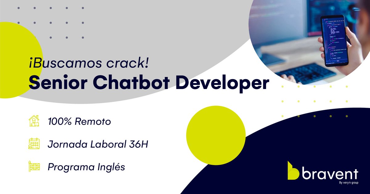 bravent's tweet photo. [Senior #chatbot  #Developer 🤖📣] ¿Te apasiona el mundo de la programación? ¿Eres un mega máquina en plataformas de desarrollo de chatbots? Únete a nuestro #Team Bravent.
💻100% #teletrabajo.
📅Jornada de 36 horas (Trabaja 4 días o intensiva).
📍https://t.co/DWYW7b3PeT  
#IA https://t.co/Zqpiias4Ml