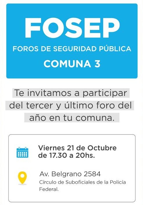 carlosbrunok's tweet photo. Hoy, viernes 21 de octubre, se realiza el último #FOSEP (Foro de Seguridad Pública) del 2022 d @bacomuna3.
Si sos vecino de Balvanera o San Cristobal, te esperamos en el Circulo d Suboficiales d la Policía Federal (Av. Belgrano 2584) a las 17:30 hs.
#JuntosHacemosLaDiferencia. https://t.co/1zujO32M7V