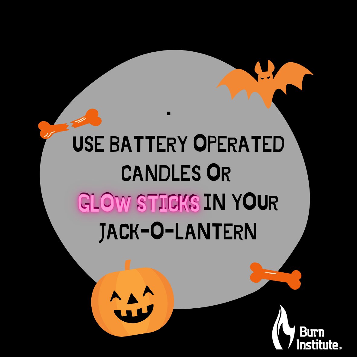 Burn_Institute's tweet photo. Halloween Fire Safety Tip 👉Decorating for Halloween this weekend🎃? Instead of burning candles, consider using battery operated candles or glowsticks in your spooky jack-o-lanterns for a frighteningly good display. https://t.co/Uyfufnen2Z