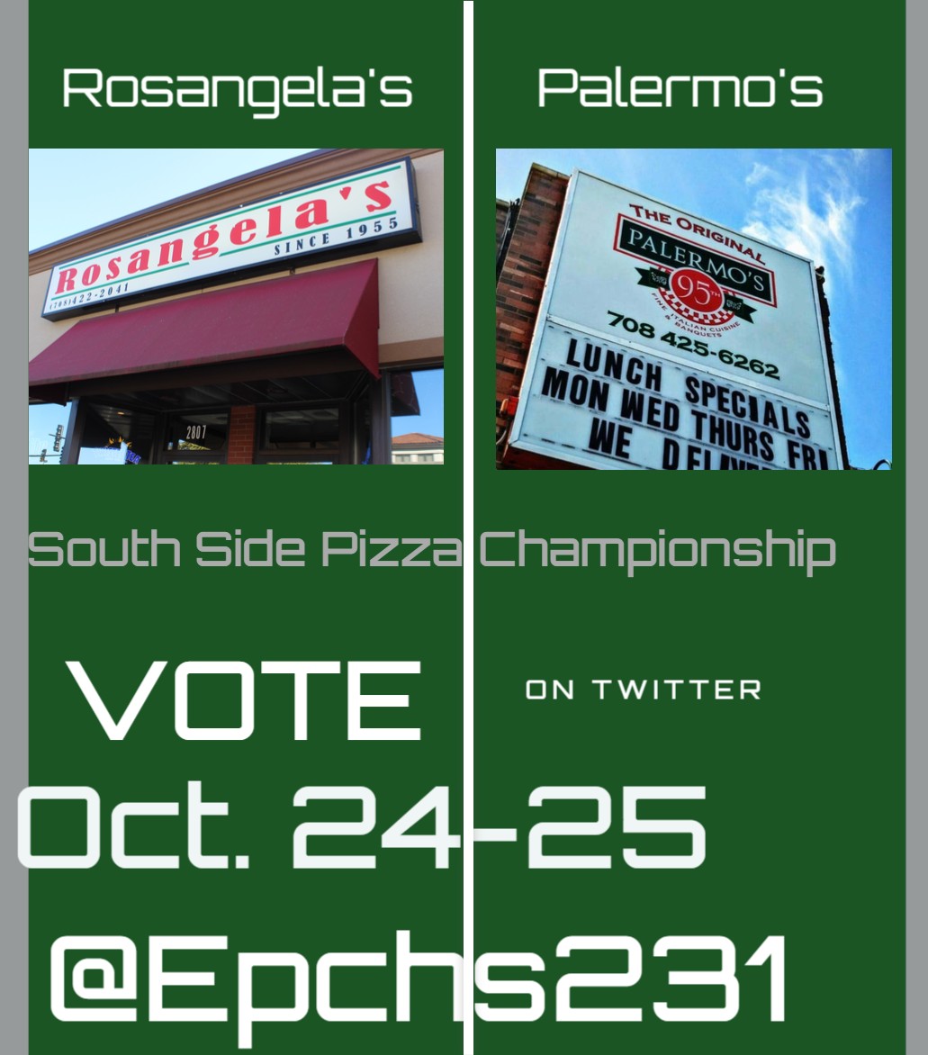 tim_broadcast39's tweet photo. The #SouthSidePizzaPoll championship will run from Oct. 24-25 on @Epchs231. This will be quite the showdown! 

#Rosangelas #Palermos https://t.co/wV64oCi5OM
