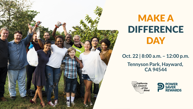 Energy Upgrade California ☀️ (@energyupgradeca) on Twitter photo Hey #EastBay! Stop by Tennyson Park in Hayward for #MakeaDifferenceDay on October 22nd to help clean up the area and speak with our friends at <a href="/ccb_org/">California Council of the Blind</a> about #PowerSaverRewards. Please like and share. Hey #EastBay! Stop by Tennyson Park in Hayward for #MakeaDifferenceDay on October 22nd to help clean up the area and speak with our friends at <a href="/ccb_org/">California Council of the Blind</a> about #PowerSaverRewards. Please like and share.