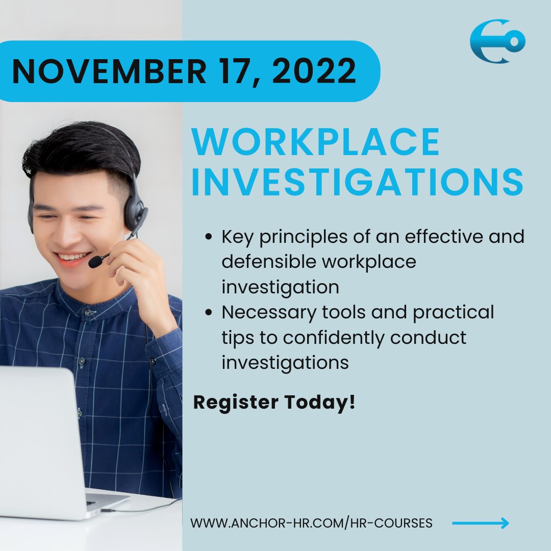 Next in our HR Training Series: Workplace Investigations on November 17! It's critical for companies to have the tools &amp; HR team to navigate, manage, &amp; conduct investigations in a fair &amp; comprehensive way. Register your teams via anchor-hr.com/hr-courses or training@anchor-hr.com!
