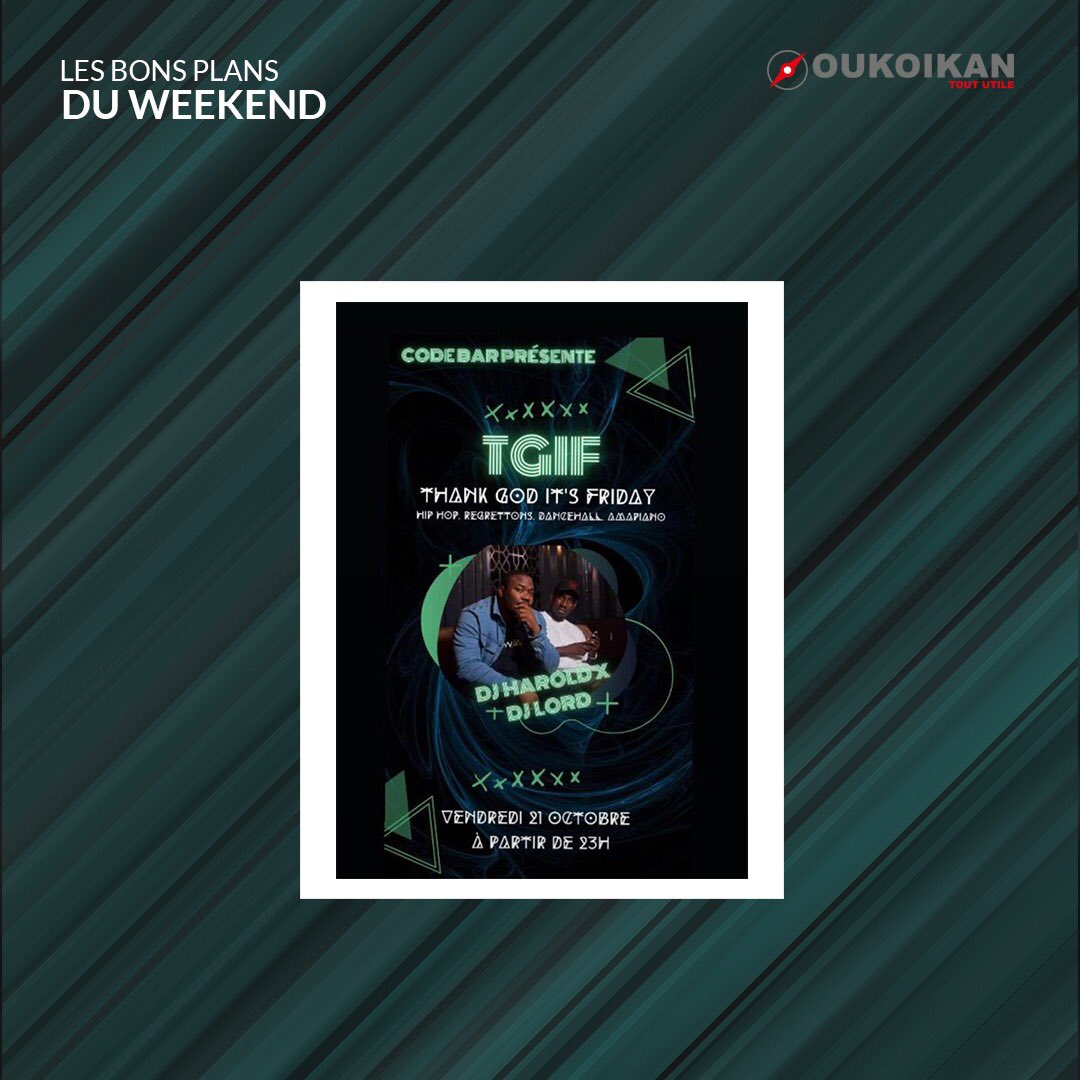oukoikan's tweet photo. Les bons plans de ce week-end 🥳🥳

1. Rejoignez le Meet &amp; Chill ce soir à Umami Bar. L’entrée est à 1.500f ;
2. Toujours ce soir à partir de 23h, c’est la soirée TGIF au Code Bar. 
Let’s chill 💫💫  #bonsplans #oukoikan https://t.co/5GlioNHIKG