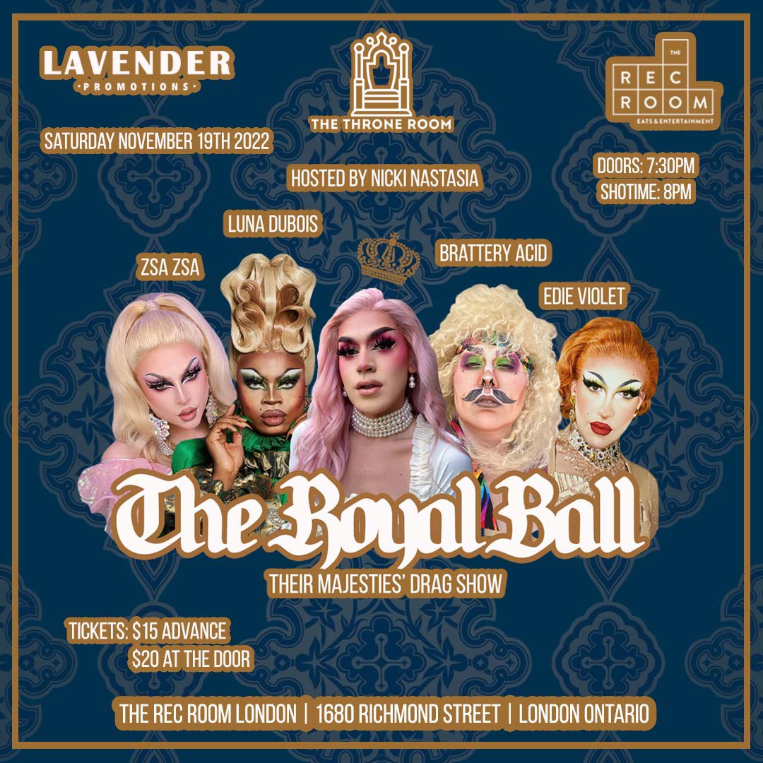 ThroneRoomTO's tweet photo. Category is: BRING IT LIKE ROYALTY 

We’ve partnered with @lavenderpromo to bring you another iconic show to @therecroomca! Hosted by @nickinastasia, featuring performances from @justzsazsa, #BratteryAcid, #EdieViolet &amp; our very special guest @MissLunaDuBois! 👑

Link in our bio! https://t.co/J5qxZ1UrlK