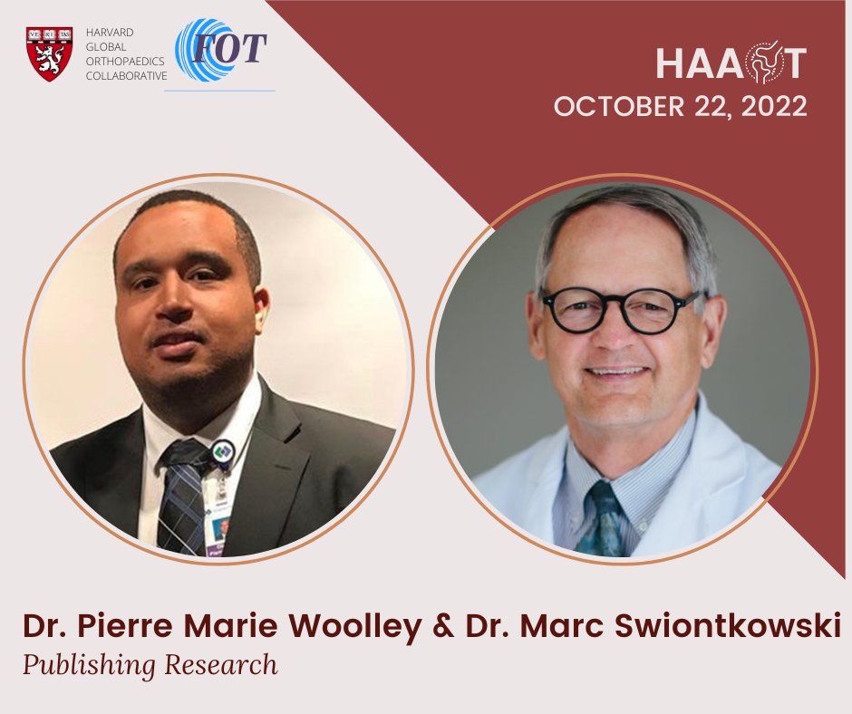 HAAOT22's tweet photo. Dr. Woolley and Dr. Swiontkowski will also be joining us on Saturday to continue discussions about publishing research! https://t.co/UcIZxetd9f