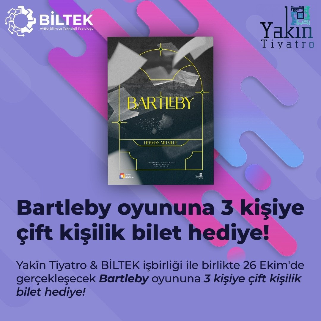 📢 Yakîn Tiyatro &amp; BİLTEK işbirliği ile birlikte 26 Ekim'de gerçekleşecek Bartleby oyununa 3 kişiye çift kişilik bilet hediye!

🔎 Çekilişe katılmak için:
 instagram.com/p/Cj-UVsJoZjv/…

🥳 Bol şans!

📍 Sosyal medyalarımız: linktr.ee/biltek

#BİLTEK #ybu #aybü #yakintiyatro