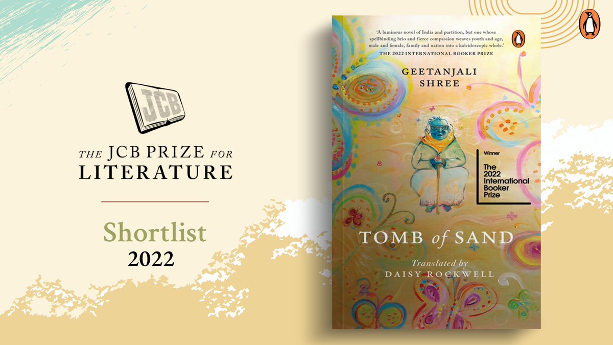 We’re so glad to inform you that #TombofSand by #GeetanjaliShree, translated from Hindi by #DaisyRockeell, has been shortlisted for the JCB Prize for Literature 2022. @TheJCBPrize Haven’t got your copy yet? Hop to a bookstore or visit amazon.in/Tomb-Sand-WINN…