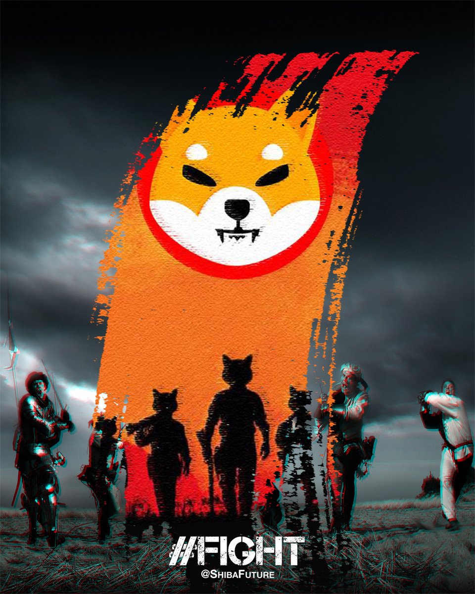 ShibaFuture's tweet photo. "We are Fight" #ShibArmy #WeAreCommunity #ShibaFuture 𝐖𝐨𝐨𝐟, 𝐰𝐨𝐨𝐟! 🚀 https://t.co/8uBA8ZJNr5