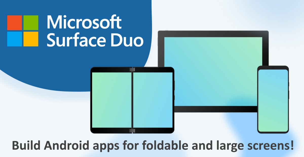 Follow <a href="/SurfaceDuoDev/">SurfaceDuoDev</a> to learn how to enhance your apps for #foldable and large-screen devices. They have docs &amp; samples for everyone: Compose, Flutter, and more #dcldn22 [Sponsored post]

aka.ms/SurfaceDuoDev-…