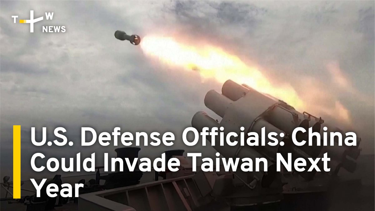 TaiwanPlus on Twitter "U.S. officials say China could launch an attack on Taiwan as early as