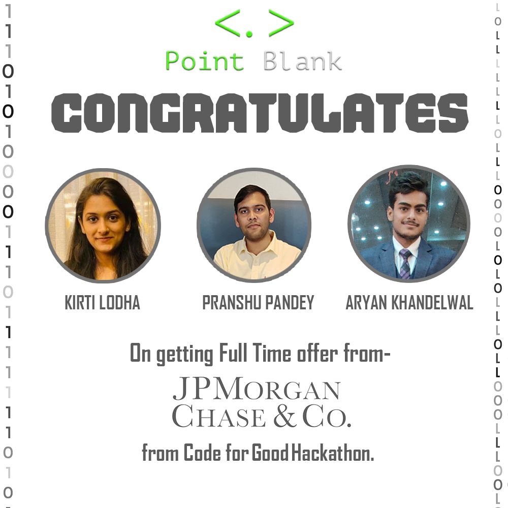 pointblank_dsce's tweet photo. Point Blank congratulates @Kirti_Lodha_ , @pandey__pranshu and Aryan Khandelwal on getting Full Time offer from JP Morgan Chase &amp; Co. through "Code for Good Hackathon"

#placed #ppo #fulltime #jpmc https://t.co/OJ9W0MJz4P