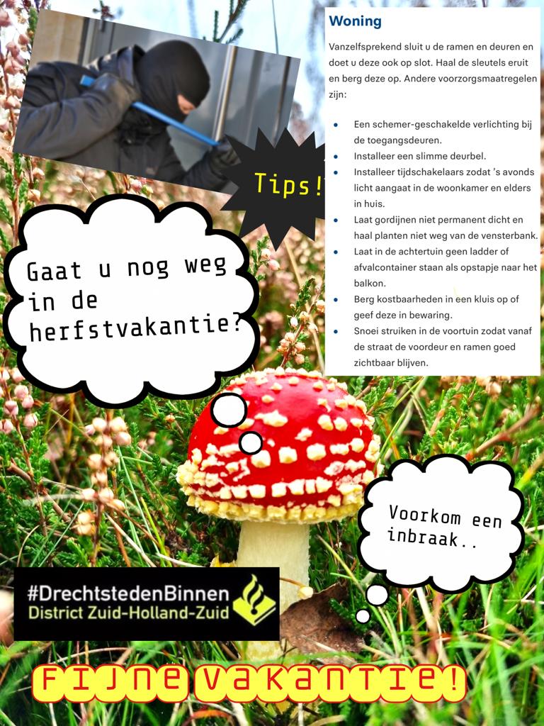 Herfstvakantie! 🍁 Tips ter voorkoming van een woninginbraak. #geefinbrekersgeenkans #herfstvakantie Fijne vakantie! 🍄