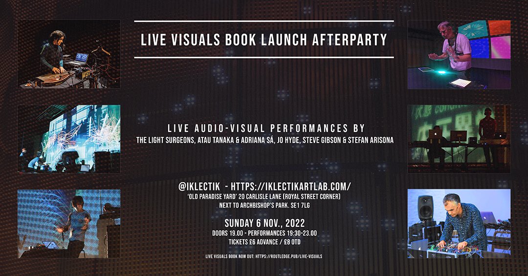 marloguer's tweet photo. @live_visuals looking forward to travelling to London for the launch of our new book on live visuals @BFI on Sat 5th Nov and the after party on the Sun 6th Nov @iklectikartlab https://t.co/MNb1yFZPYU