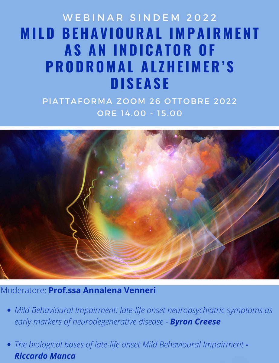 SINdem_Ass's tweet photo. 📅 WEBINAR SINdem 2022
"Mild Behavioural Impairment as an indicator of prodromal Alzheimer’s disease"
Mercoledì 26 ottobre dalle ore 14:00 alle ore 15:00.
Per partecipare iscriversi al link: https://t.co/GSjXEhwjD3
#sindem #demenza https://t.co/KLYRCp8aU6