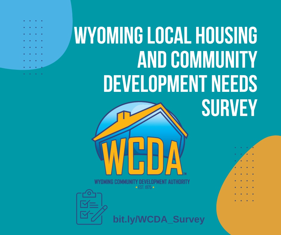 Wyo Business Council (@wyobizcouncil) on Twitter photo The Wyoming Community Development Authority (WCDA) is undertaking the Consolidated Planning process to determine #housing, #community facility, public service, and #homeless #needs and how to address them with #federalfunding.
Share your input at bit.ly/WCDA_Survey The Wyoming Community Development Authority (WCDA) is undertaking the Consolidated Planning process to determine #housing, #community facility, public service, and #homeless #needs and how to address them with #federalfunding.
Share your input at bit.ly/WCDA_Survey